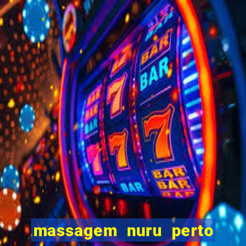 massagem nuru perto de mim